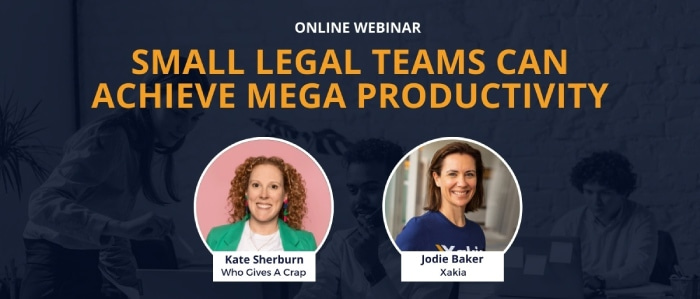 Small legal teams can achieve mega productivity webinar