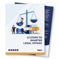 Xakia white paper - 12 steps to smarter legal intake & triage Xakia white paper - 12 steps to smarter legal intake & triage