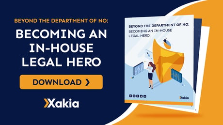 Xakia white paper - become an in-house legal hero